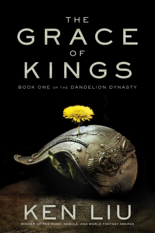 The Grace of Kings - Ken Liu (SAGAPress)