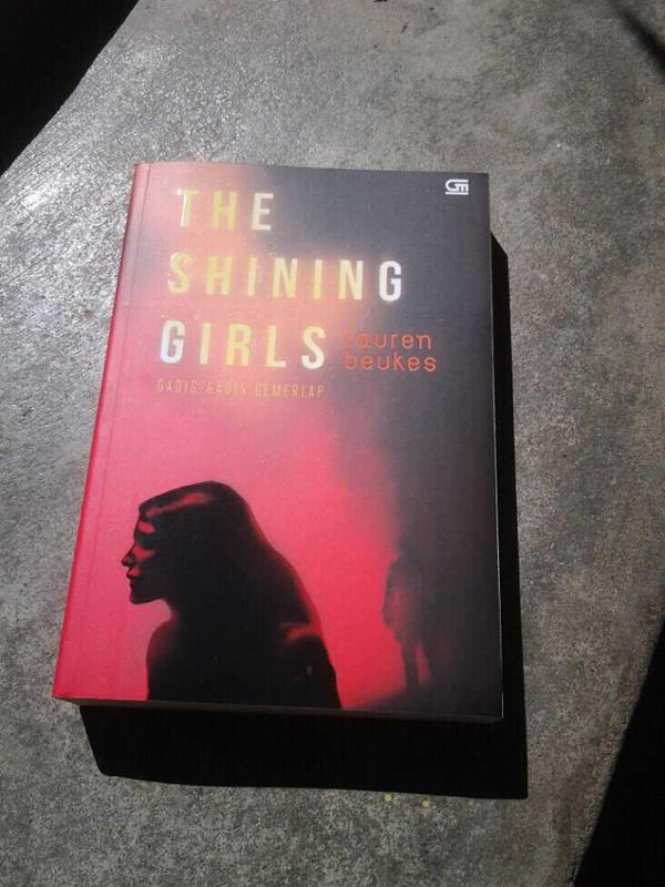 The Shining Girls (Gadis-Gadis Gemerlap), terjemahan GPU tahun 2015.